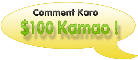 Comment Karo $100 kamao