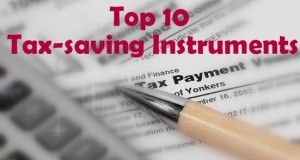 Top 10 Tax-saving Instruments for Investors!