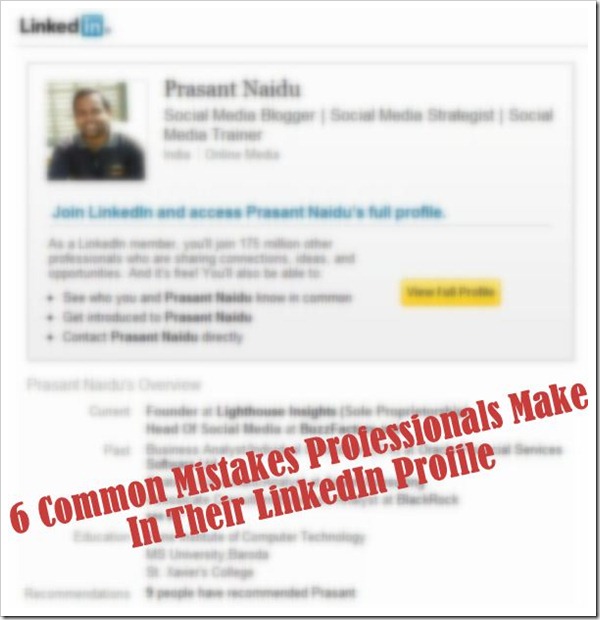 LinkedIn Profile: 6 Common Mistakes Professionals Make