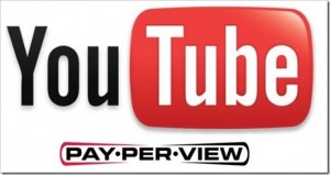 Youtube to Soon Launch Pay-Per-View Service in India