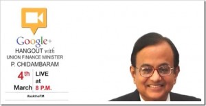 P. Chidambaram on Google+ Hangout to answer Budget Questions #asktheFM
