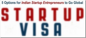 5 Options for Indian Startup Entrepreneurs to Go Global