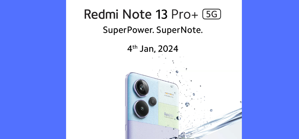 Check Redmi Note 13 Pro+ Teaser Page With Interesting Details:  200MP Camera, 0-100% Battery In 19 Mins!