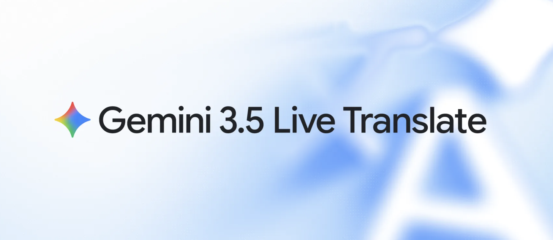 Gemini Powered With Real Time Language Translation With Gemini 3.5 Live Translate