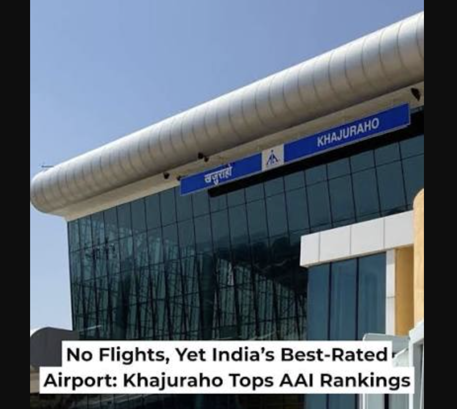 Khajuraho Airport Ranked India's Top Airport With Zero Flights