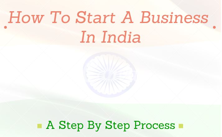 How to Start A Business in India