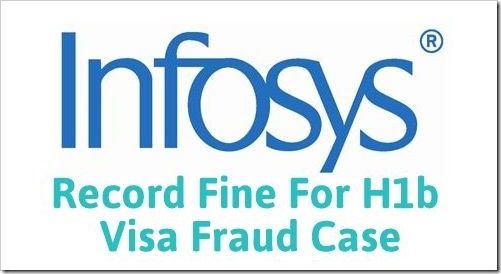 Infosys Slapped With Record Fine For US VISA Fraud Case
