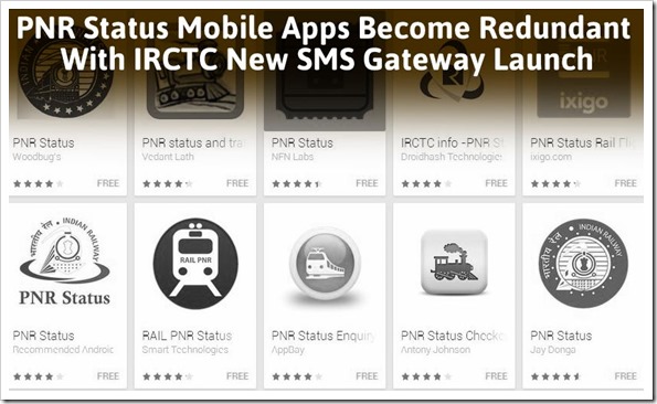 IRCTC Launches New SMS Gateway To Alert Passengers On PNR Status Updates!