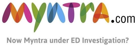 Why Flipkart & Myntra Are Being Investigated By ED?