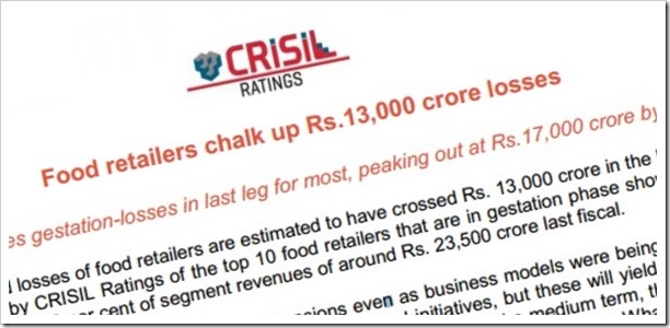 Indian Food Retailers Are Bleeding Big Time; Accumulate Rs 13,000 CR Loss In 2013