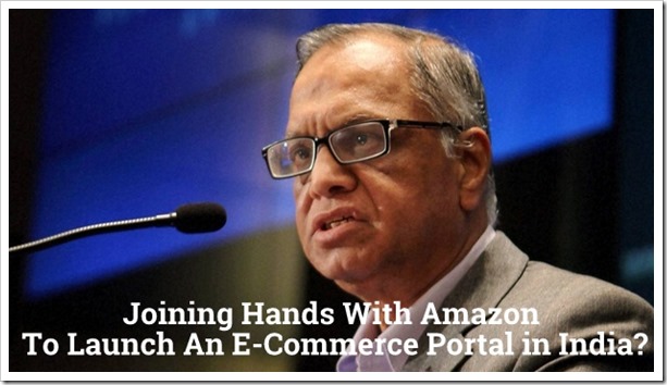 Narayan Murthy Joins Forces With Amazon To Launch Ecommerce Portal In India