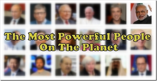 Most powerful People on Planet