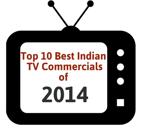 The Top 10 Best Indian TV Commercials Of 2014