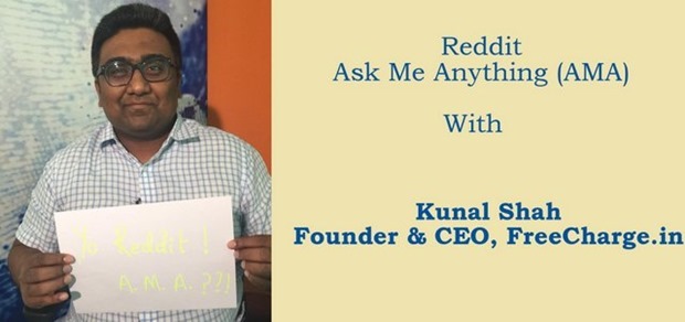 Freecharge’s Founder Kunal Shah Bares It All On Reddit AMA: The Highlights