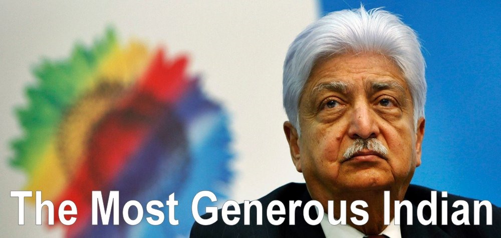 Azim Premji - The most generous Indian
