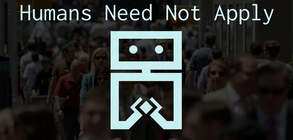 Automation-Humans-Need-Not-Apply