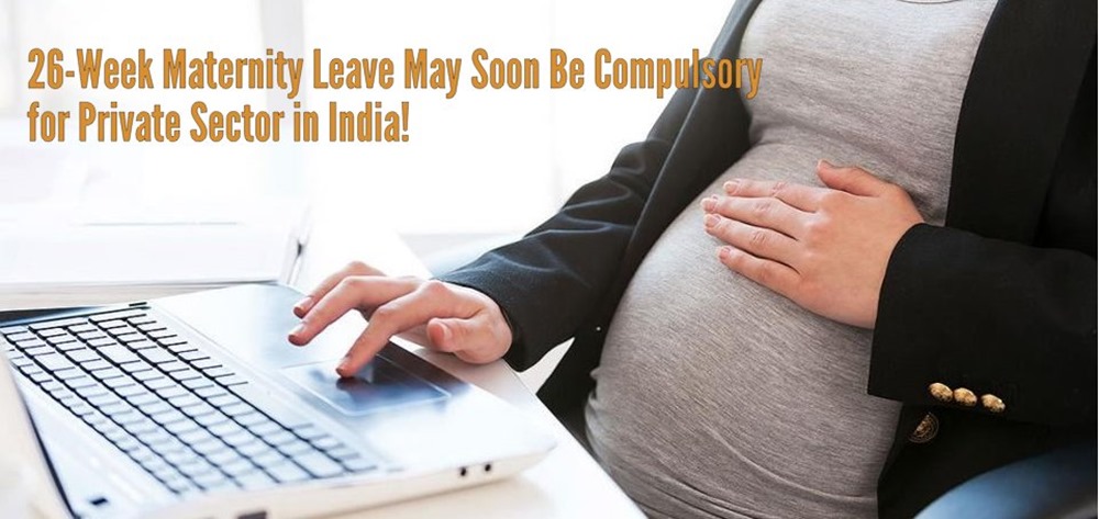 Woah! New Law to Make 26-week Maternity Leave Compulsory in Private Sector