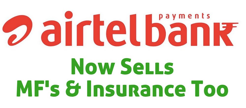 Airtel Will Sell Mutual Funds, Insurance Via Payments Bank; Gov. Drafting Rules To Make E-Wallets Safer