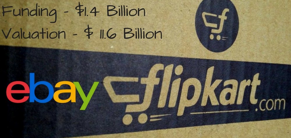 Flipkart Raises Whopping $1.4 Billion Funding With $11.4B Valuation; Acquires Ebay! 
