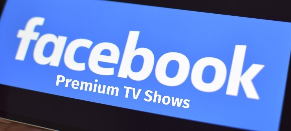 Facebook Premium TV Shows