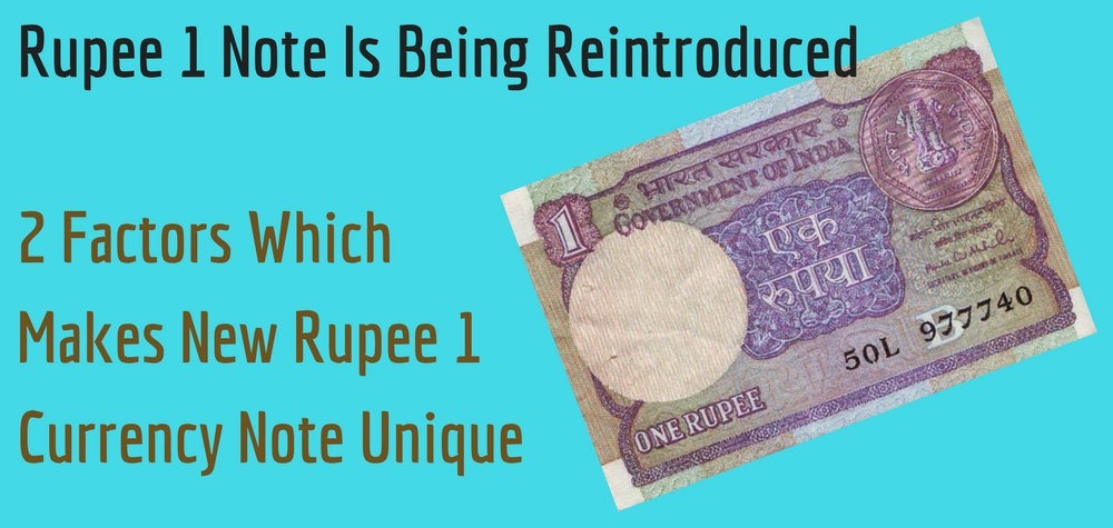 Rupee 1 Note REintroduction