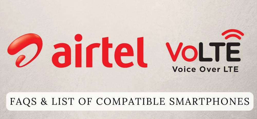 Airtel VoLTE Compatible Handsets