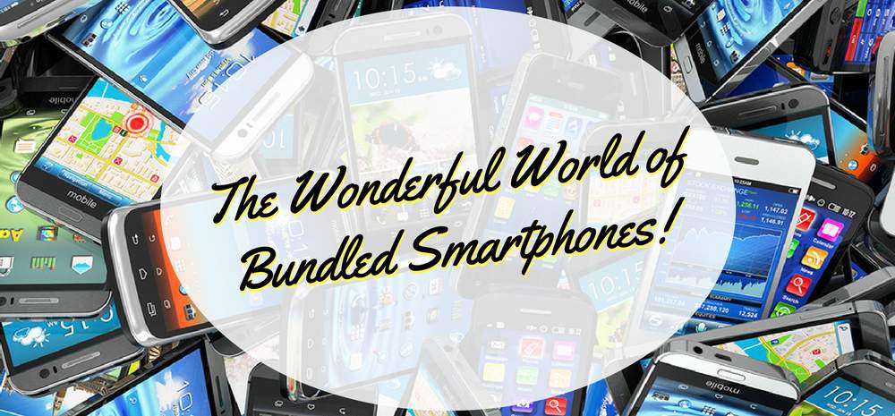 Bundled Smartphones