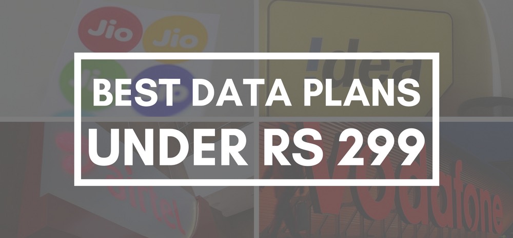 Best Data Plans Under Rs 299