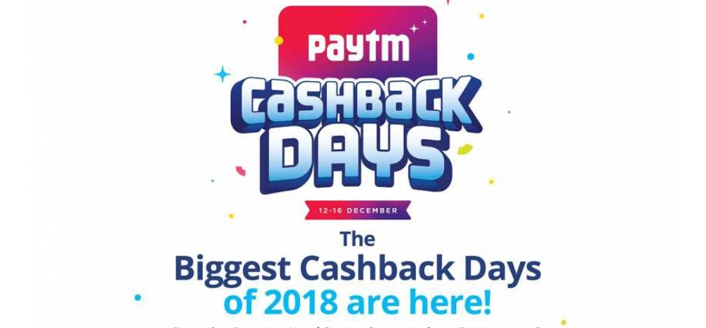 Paytm cashback days are here