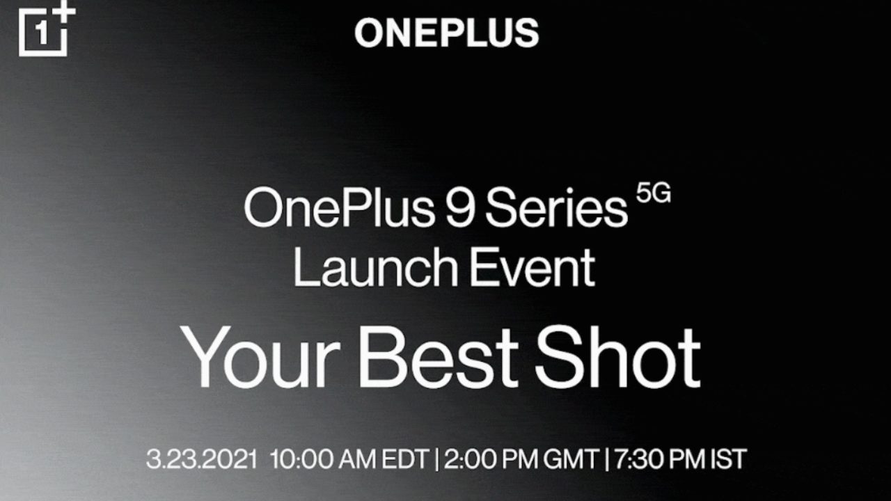 Oneplus 9 Series Launch On March 23 Price In India Models To Launch Full Specs Availability