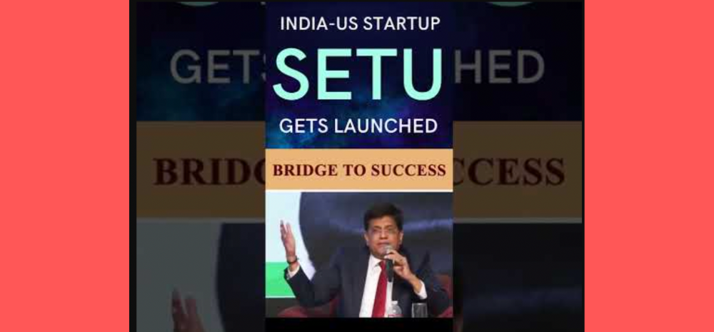 Indian Govt's New Initiative: SETU Will Connect Indian, US Entrepreneurs, VCs! How Will It Work?